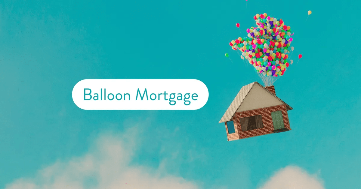 BALLOON MORTGAGES