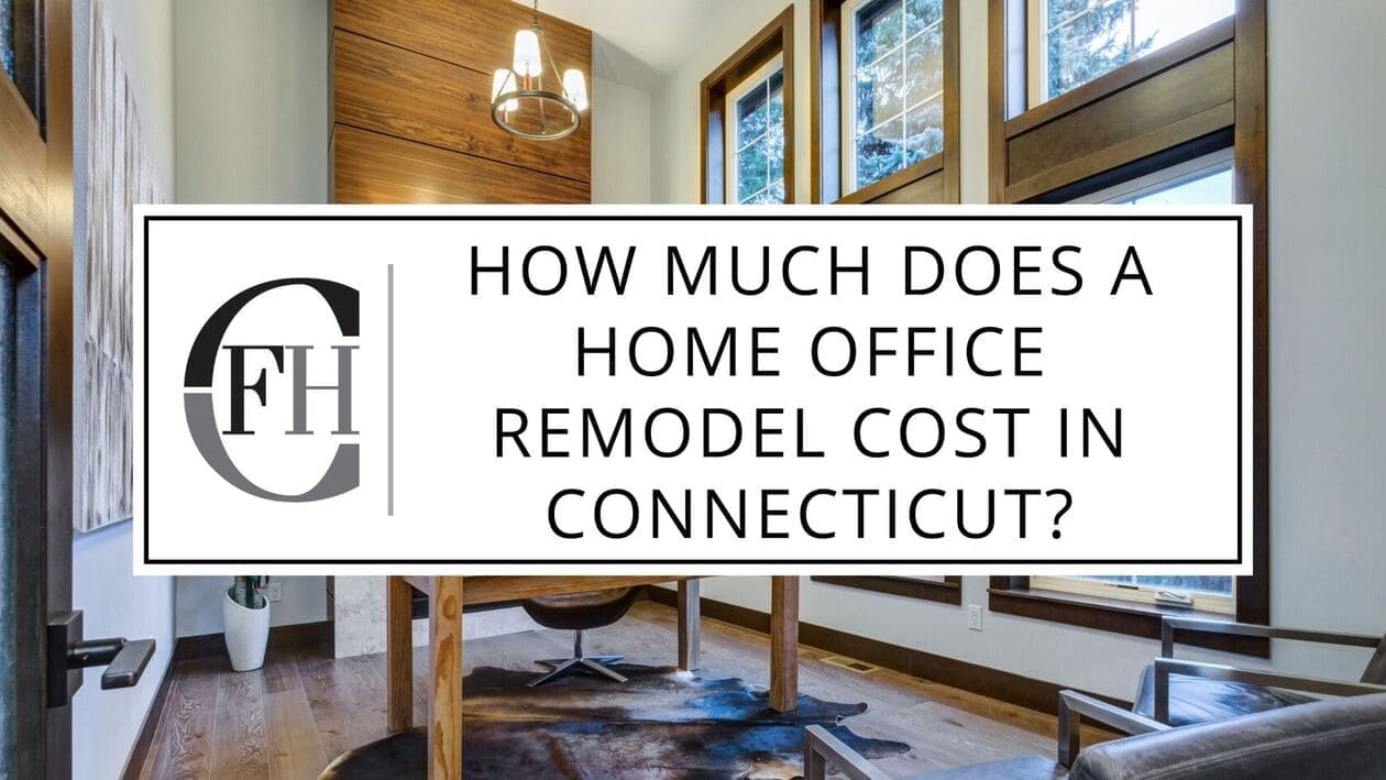 How Much Does a Home Office Remodel Cost in Connecticut Fine Home