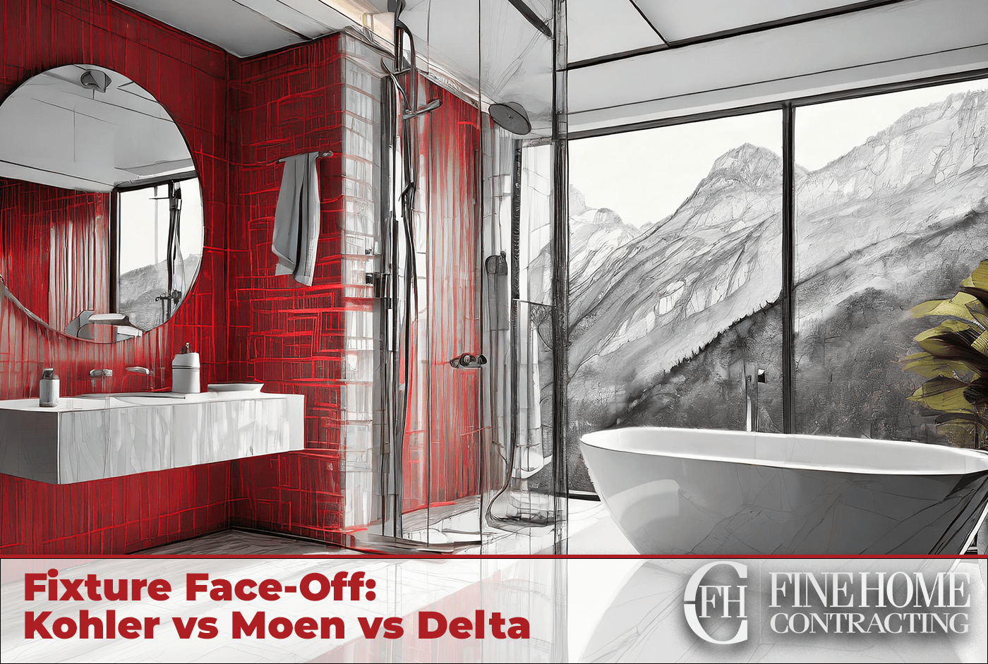 Fixture FaceOff Kohler vs Moen vs Delta Connecticut Design Build