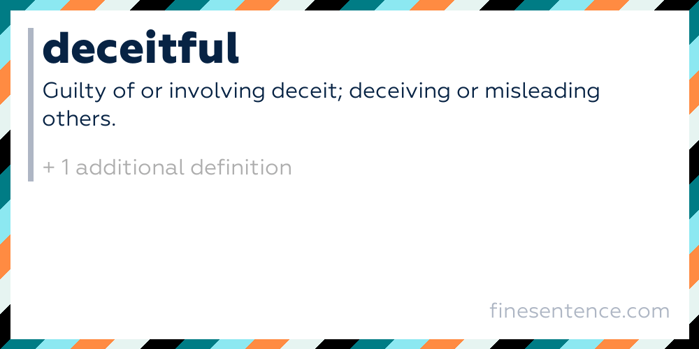 Deceitful - Definition, Meaning, and Examples in English