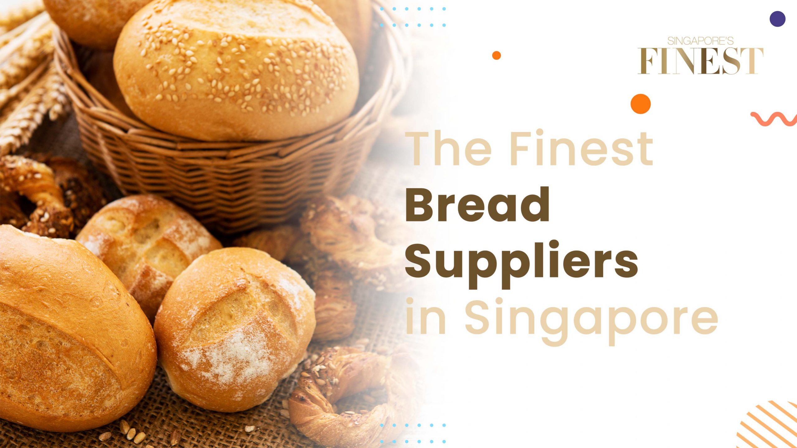 12 Trustworthy Bread Suppliers in Singapore [2024]