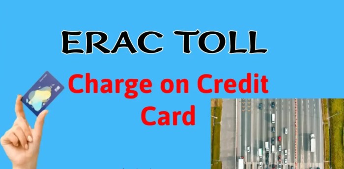 What is Erac Toll Charge on Credit Card | Know the Answer What is Erac Toll Charge on Credit Card | Know the Answer