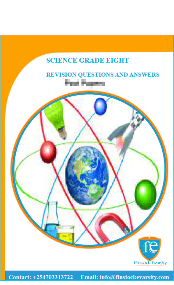 Grade 8 Set 1 Science Revision Questions Finstock Evarsity Resources