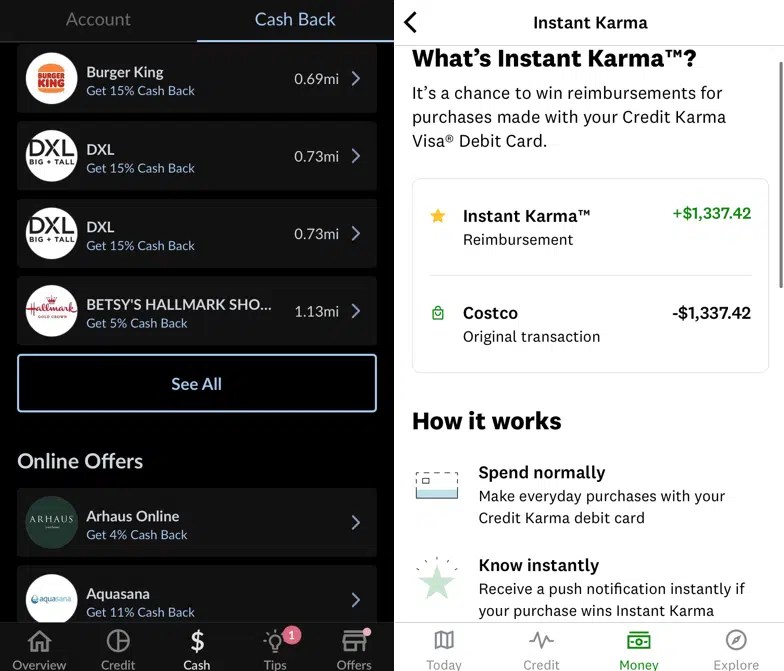 Money at 30 Credit Sesame Cash vs. Credit Karma Money Spend
