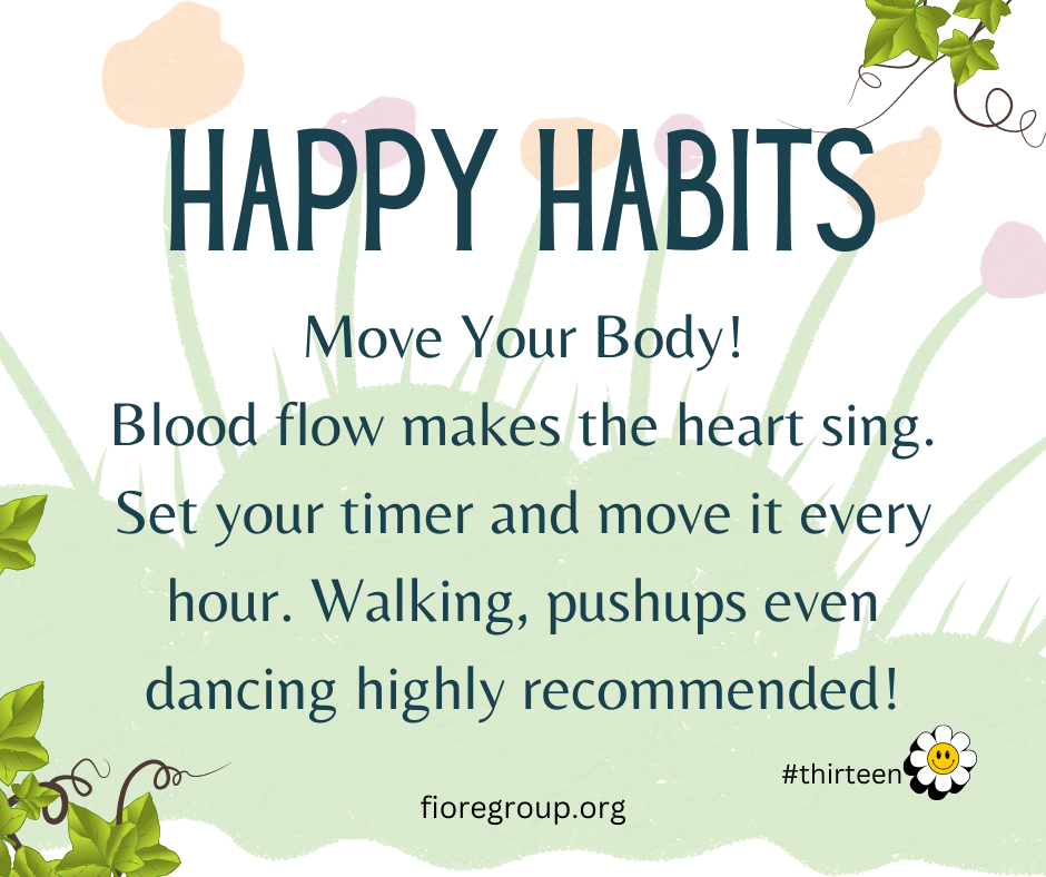 Happy Habit Move Your Body