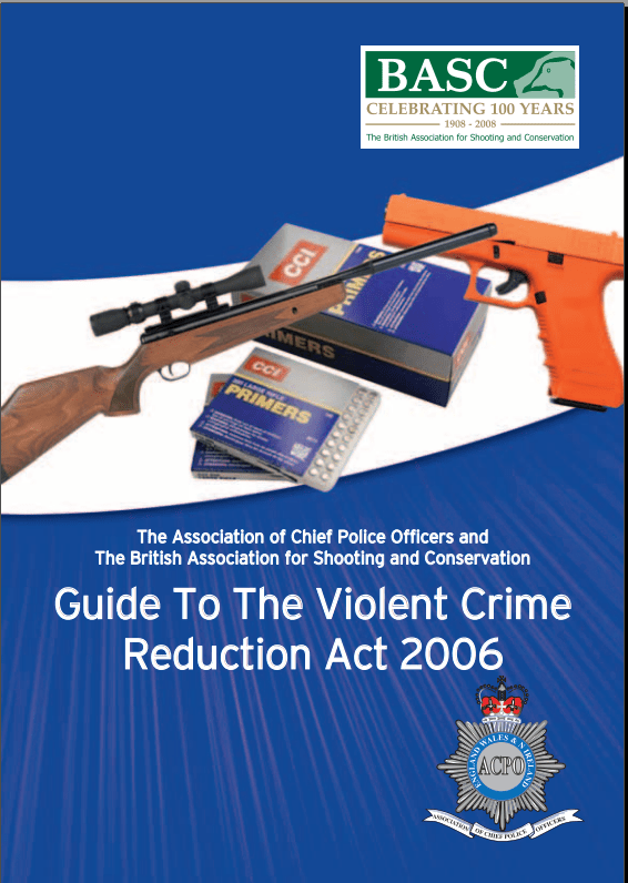 Guide To The Violent Crime Reduction Act 2006