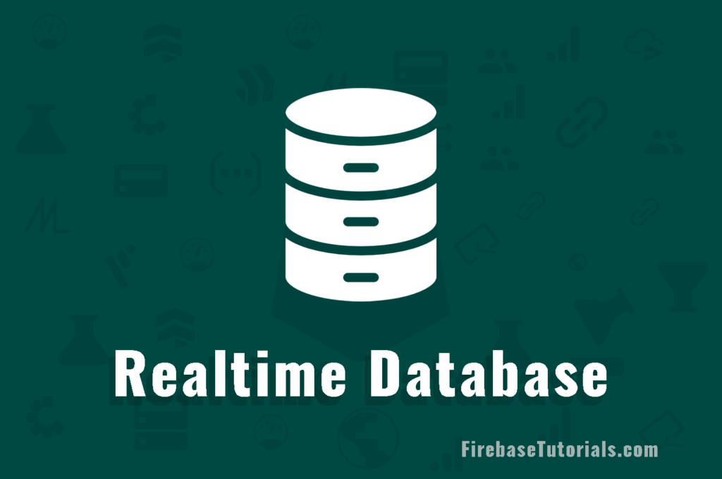 How to Create Firebase Realtime Database [Tutorial] Firebase Tutorials