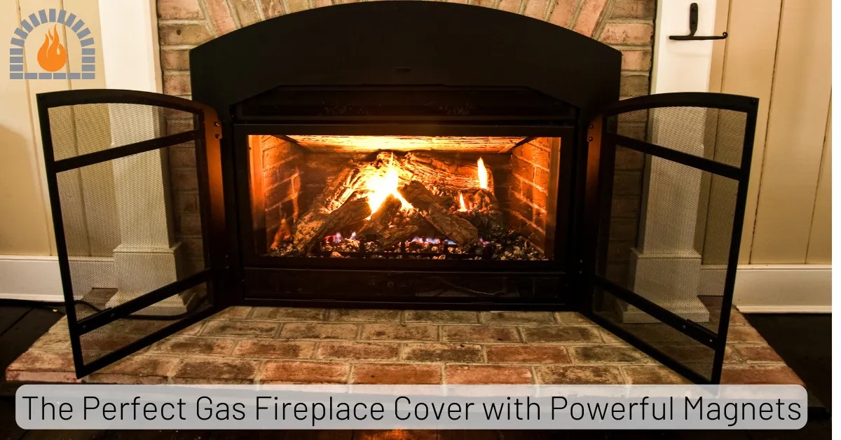 The Perfect Gas Fireplace Cover with Powerful Magnets