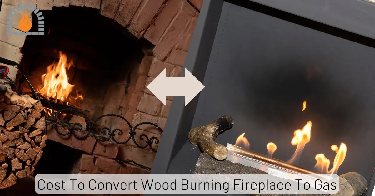 Cost To Convert Wood Burning Fireplace To Gas [Cost Chart]