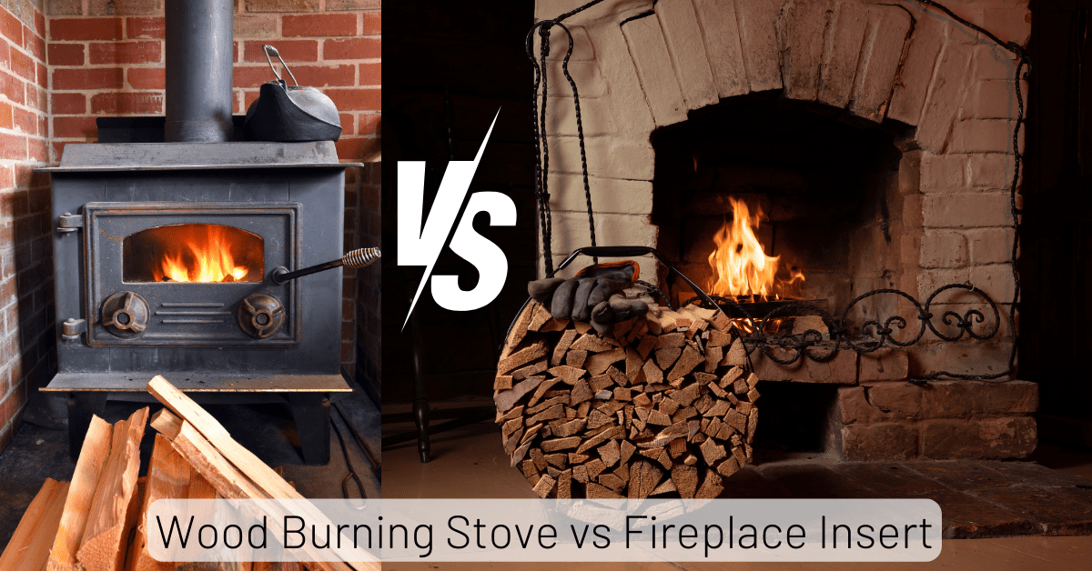 Wood Burning Stove vs Fireplace Insert Choose the Winner