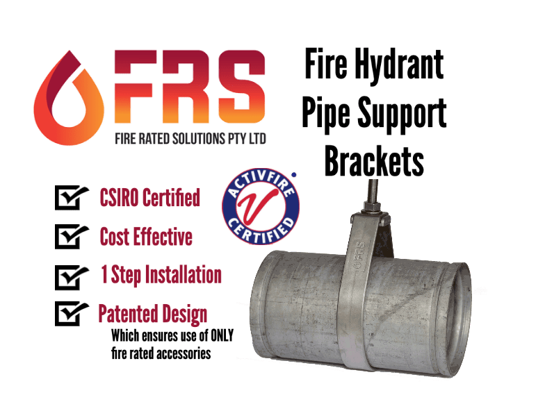 Our Pipe Support Brackets Are Now ACTIVFIRE Certified Through The CSIRO