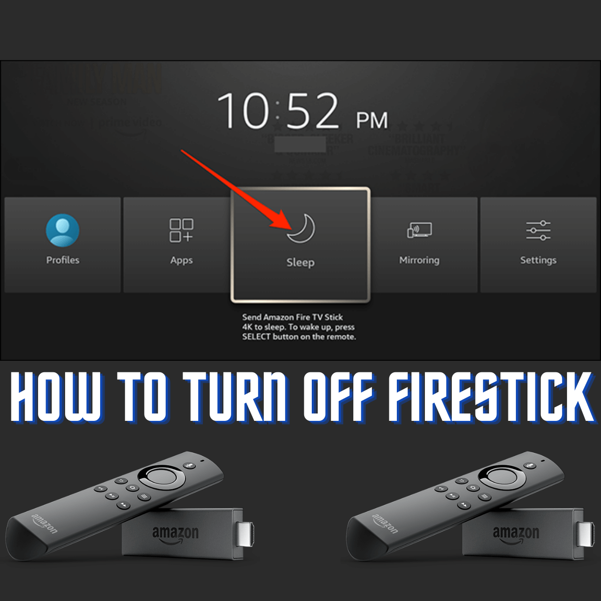How to Turn Off FireStick 3 Methods [Without Remote]