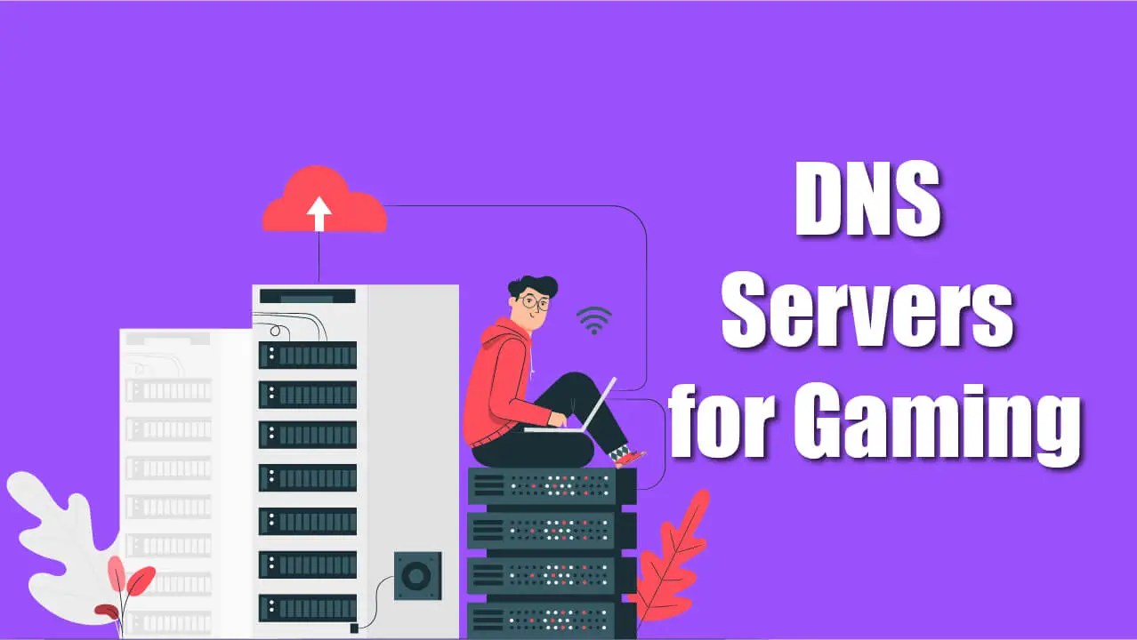 10 Best DNS Servers for Gaming (2024) FAST and Secure