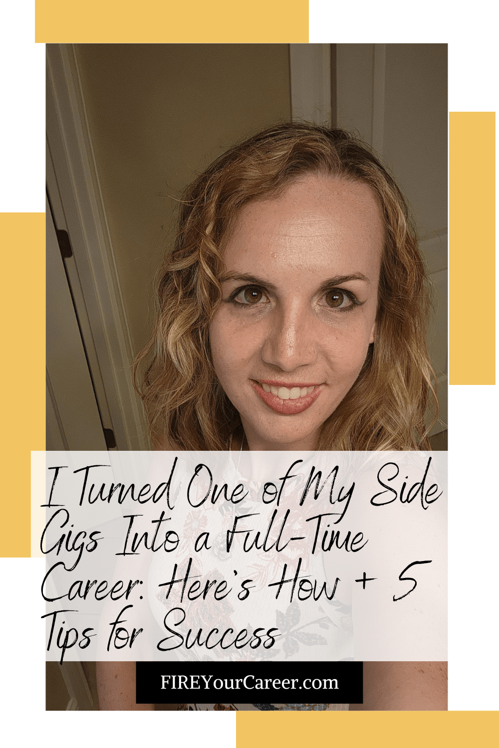 My Side Gigs Became a FullTime Career Here’s How