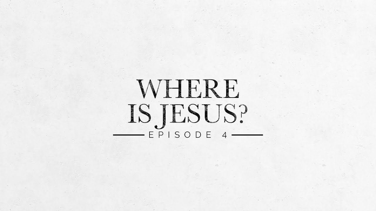 Where Is Jesus? • First Church