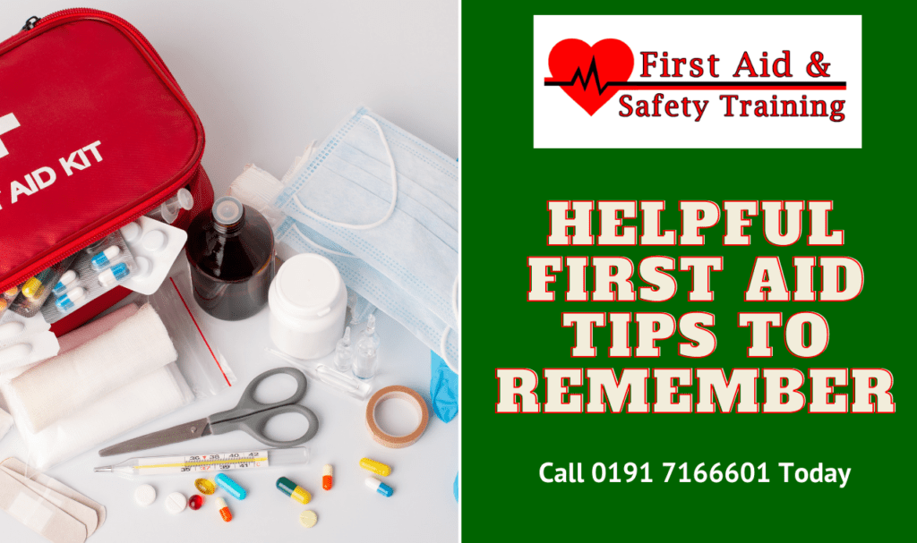 Helpful First Aid Tips to Remember First Aid North East