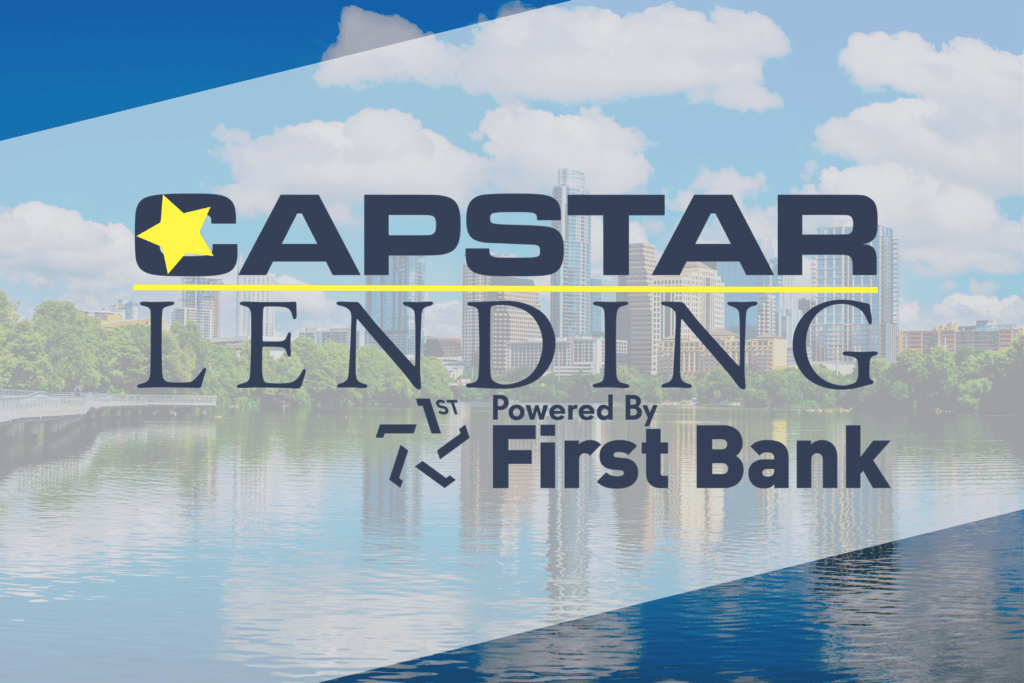 First Bank Announces the Acquisition of Capstar Lending First Bank