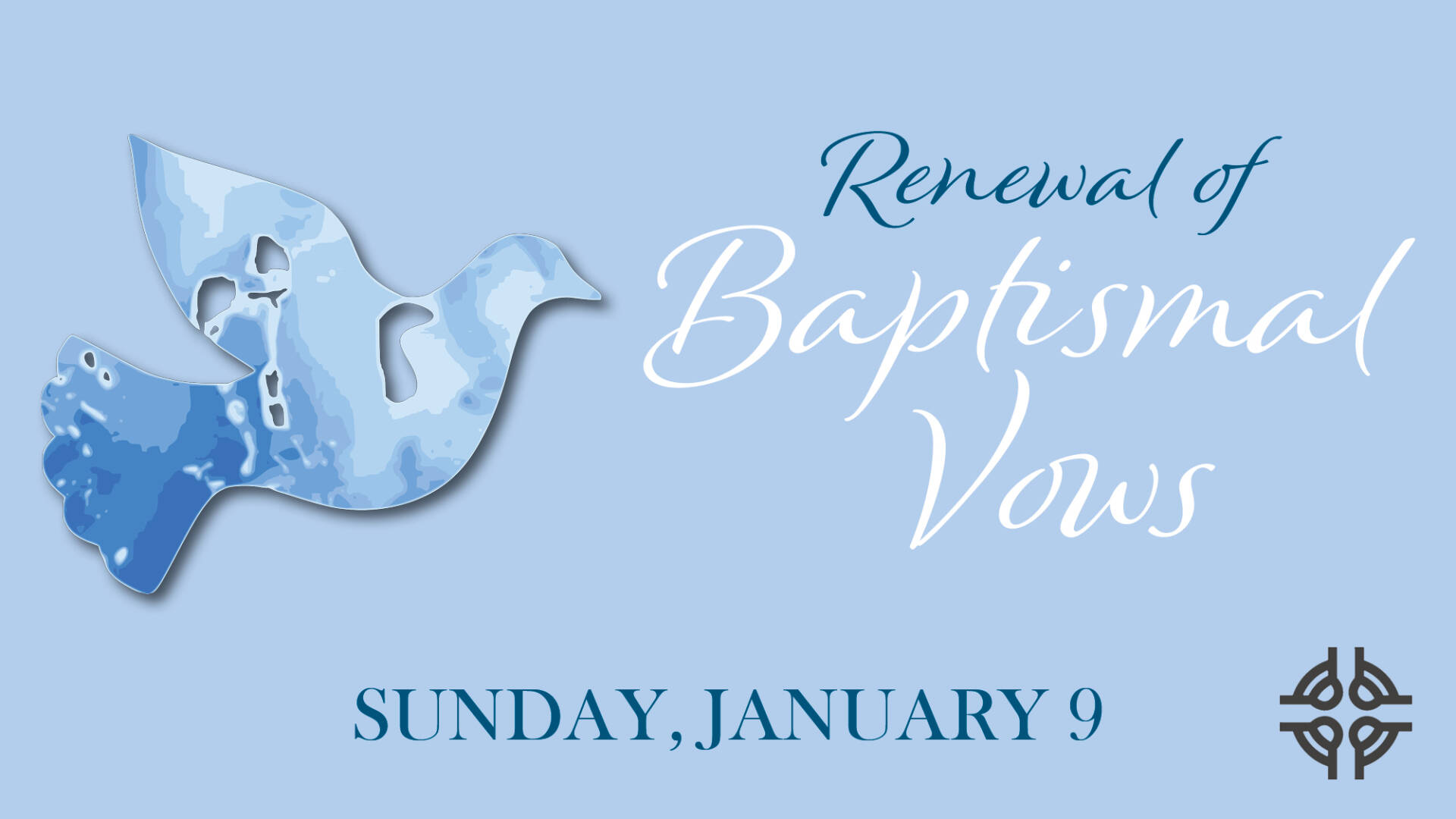 Renewal of Baptismal Vows First Presbyterian Church of Lake Forest