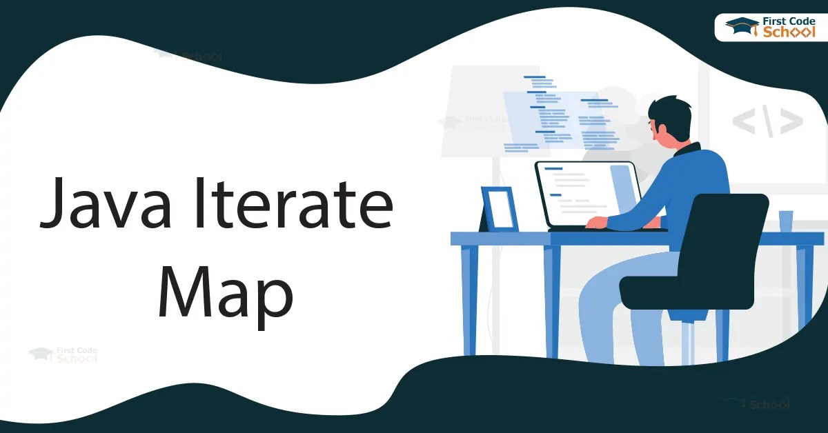 How to iterate a Map in Java First Code School