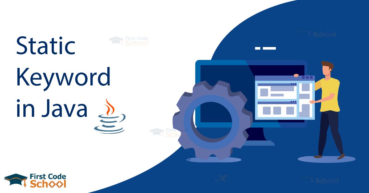 Static Keyword in Java First Code School