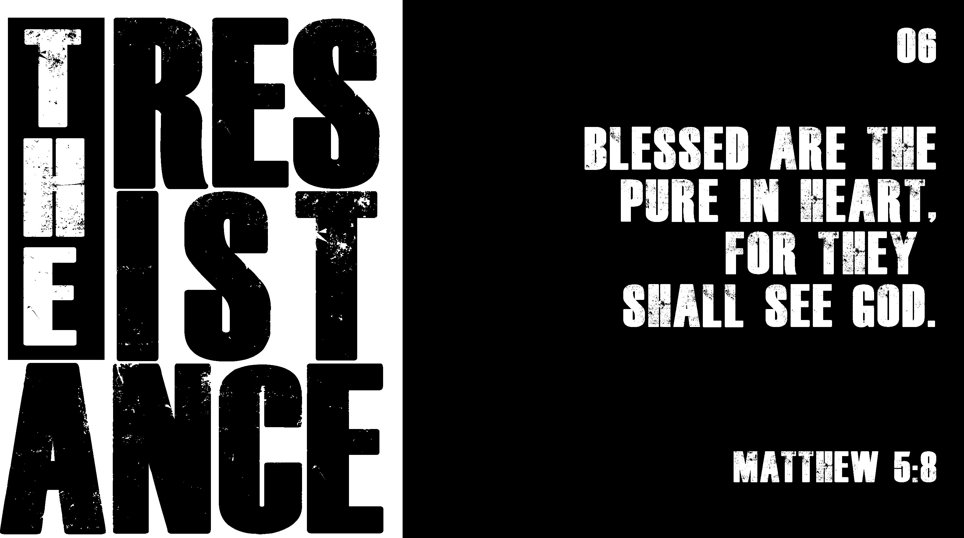 "The Resistance: Becoming a Servant Leader Through the Beatitudes" Lesson 6.  A sermon on the Mount Bible Study by Joshua Staton. 