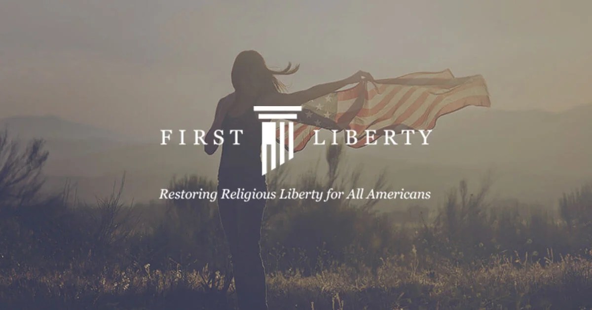Support First Liberty First Liberty