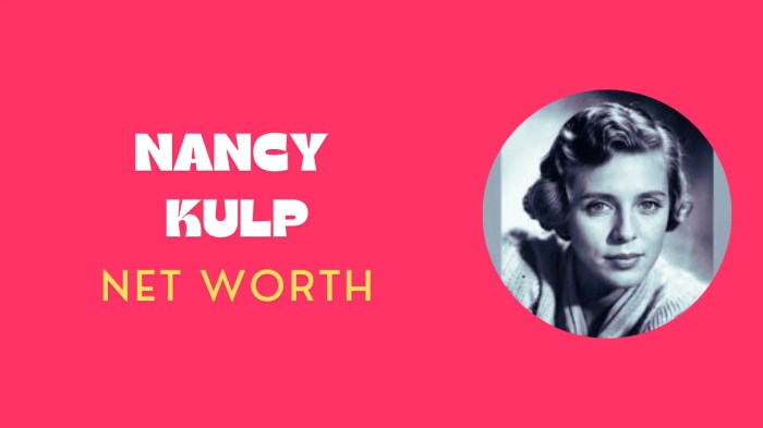 Nancy kulp net worth