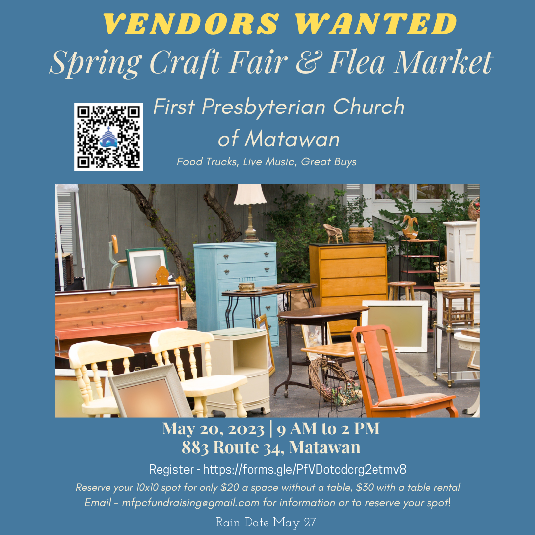 Spring Craft Fair & Flea Market First Presbyterian Church Matawan, NJ