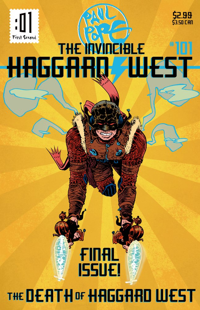 HAGGARD WEST THE FINAL ISSUE on sale now! First Second Books