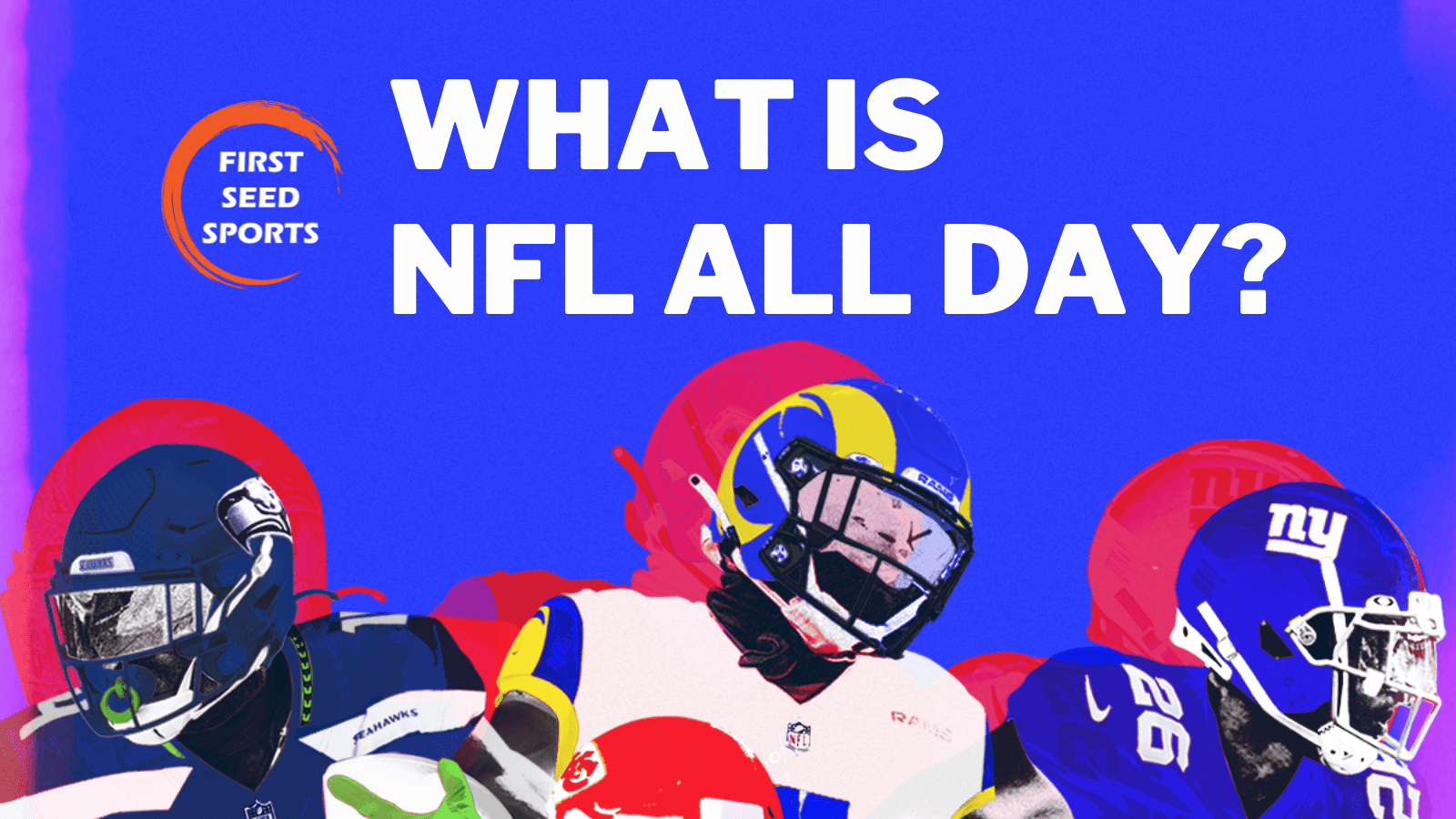 What is NFL All Day? NFL NFTs First Seed Sports