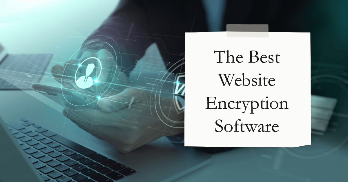 Top 5 site Encryption Tools of 2024