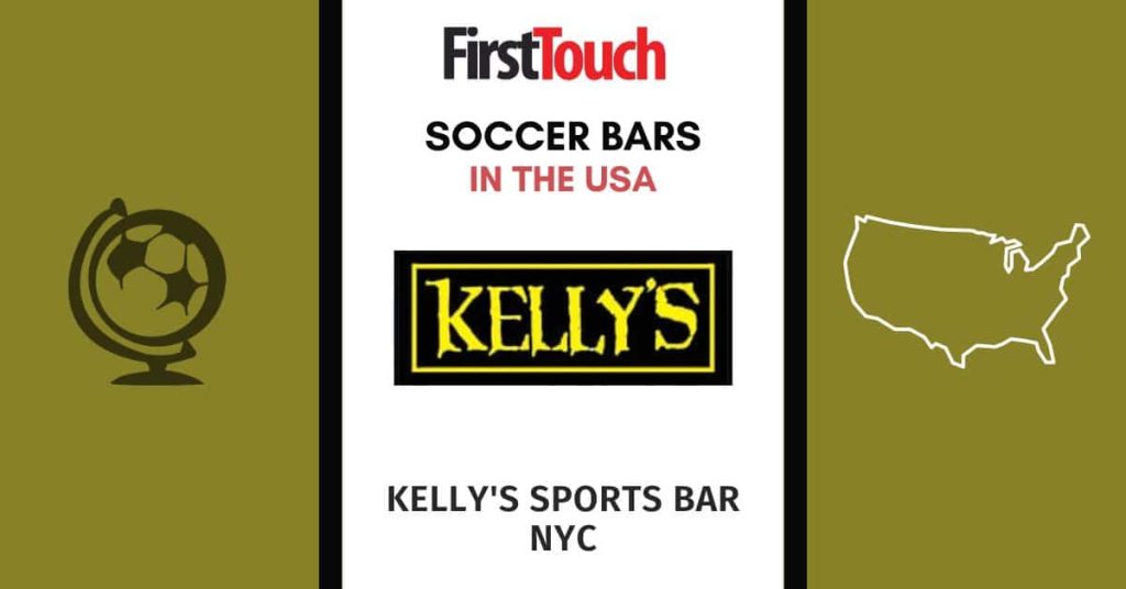 Soccer Bar Kelly’s Sports Bar, EV First Touch