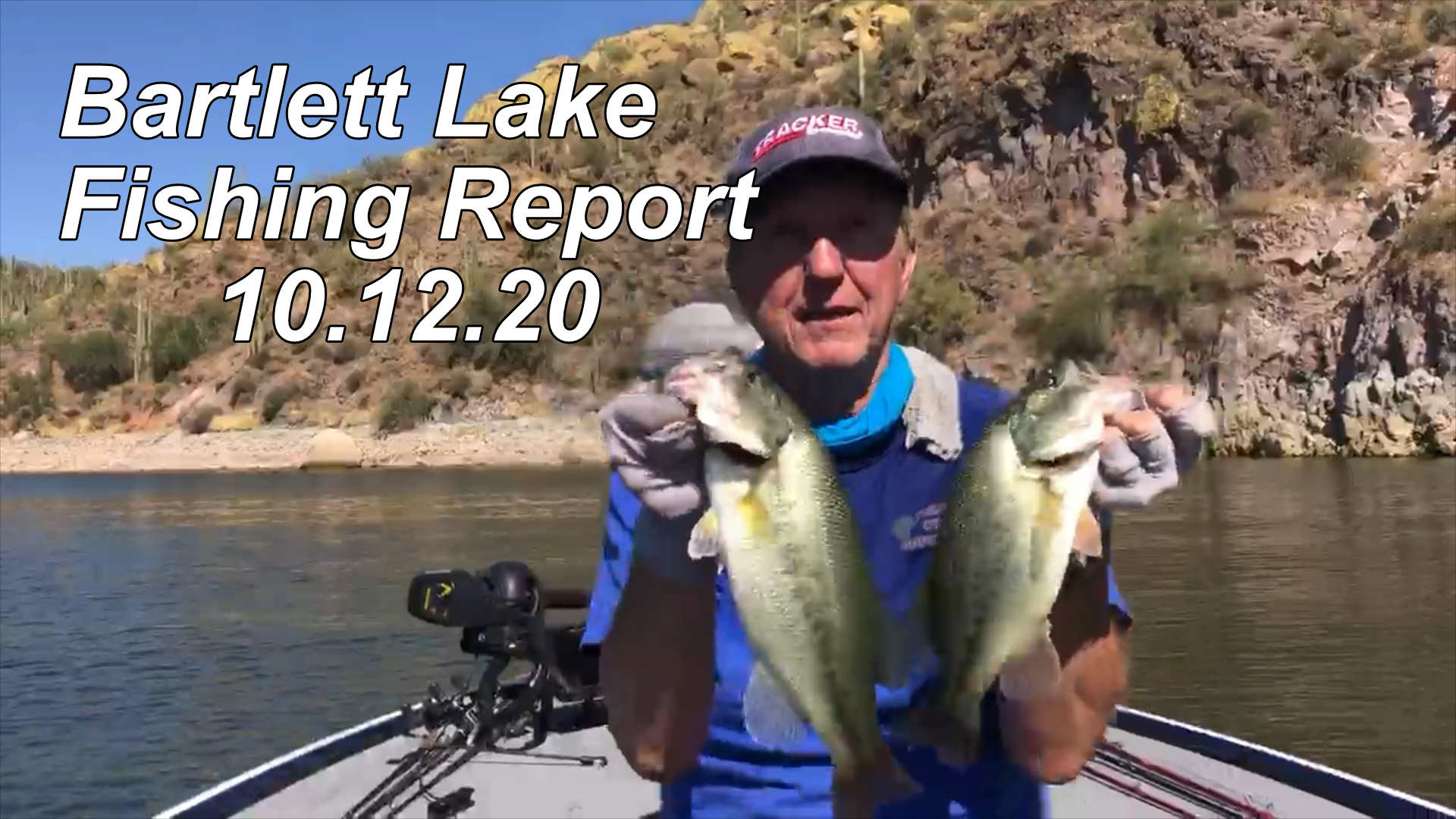 Bartlett Lake Fishing Report 10.12.20 Gary Senft Fishing Arizona