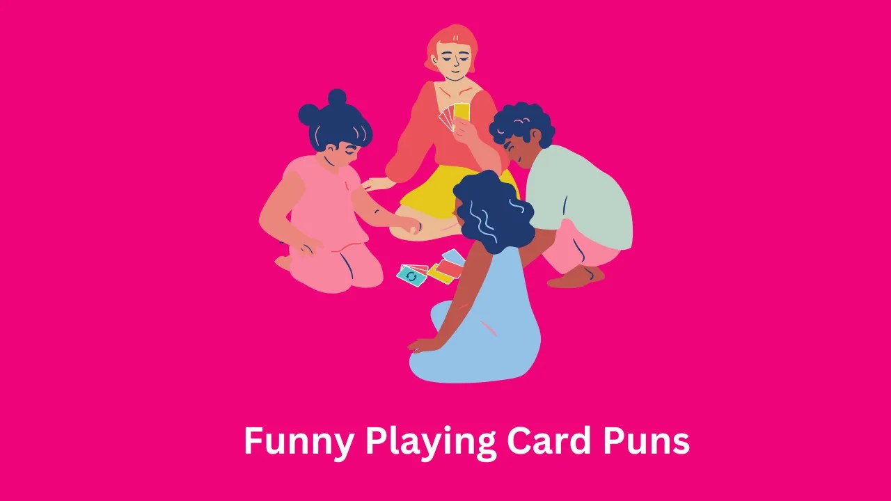 110+ Funny Playing Card Puns