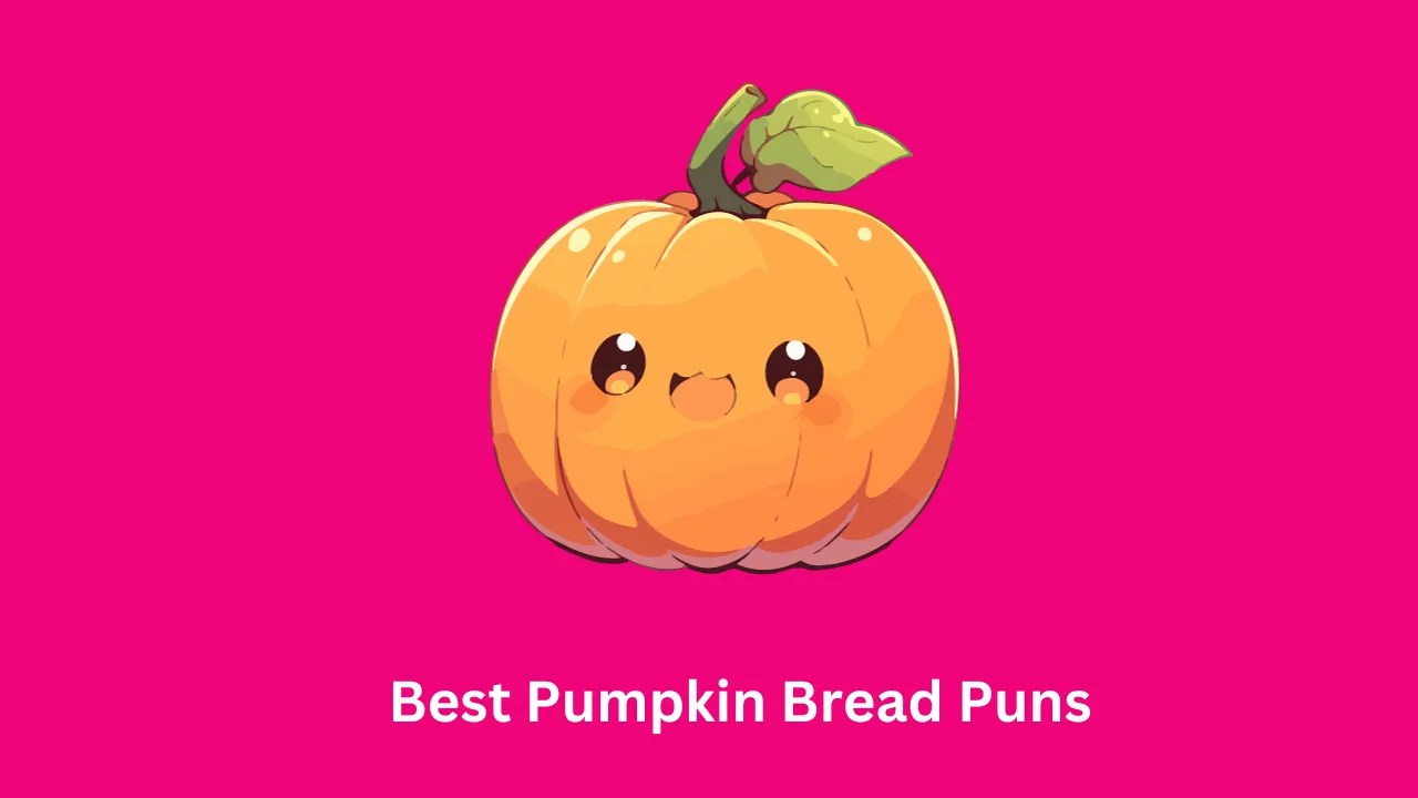 200+ Pumpkin Bread Puns Delightful Laughs Await