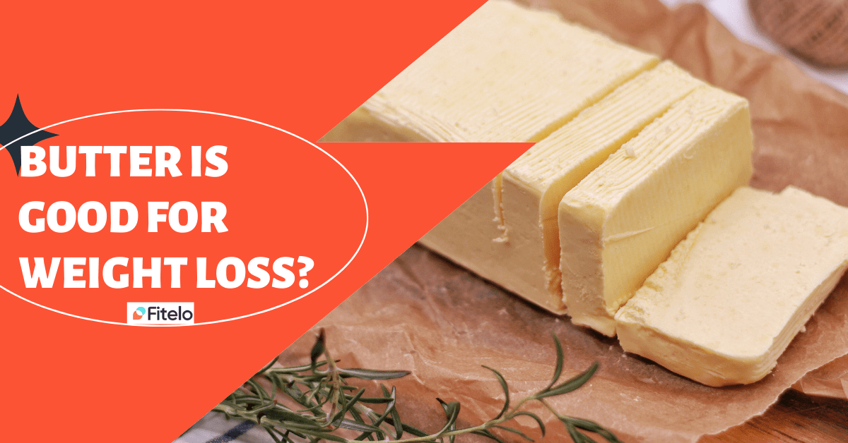 Butter Is Good For Weight Loss Know Dietitians Point Of View!