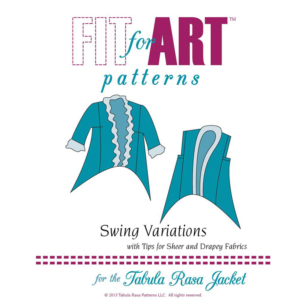 Swing Variations for the Tabula Rasa Jacket Fit For Art Patterns