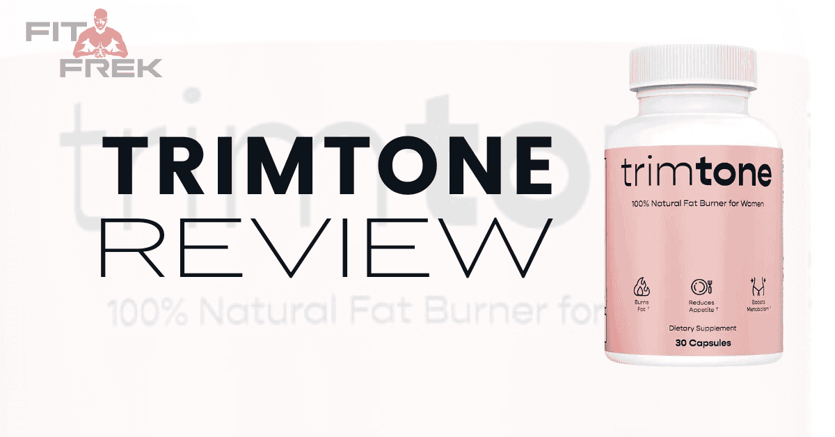 Trimtone Fat Burner Review Effective WeightLoss Supplement?