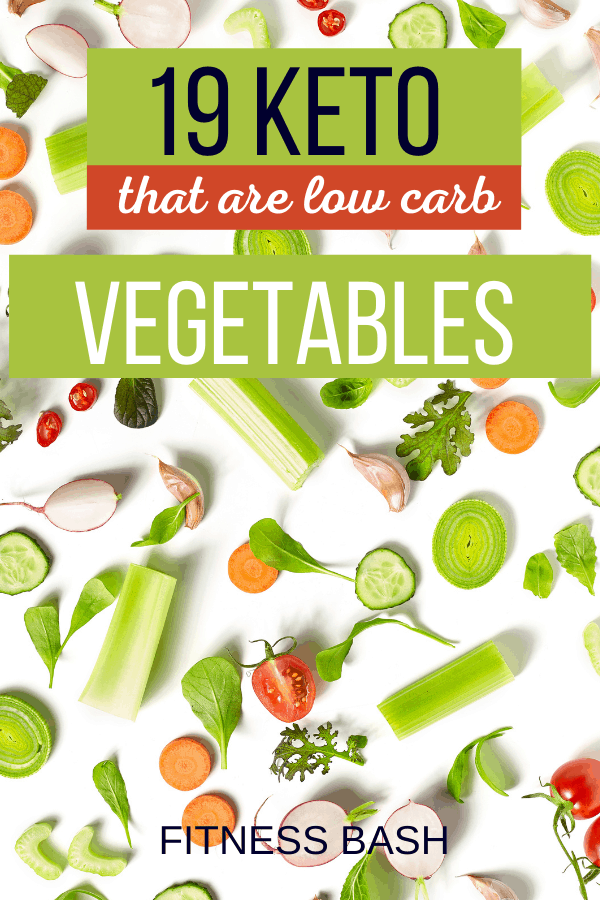 19 Best Keto Veggies List that are LowinCarbs Fitness Bash