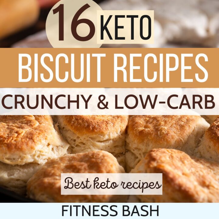 16 Best Keto Biscuits Recipe for a Healthy Snack Fitness Bash