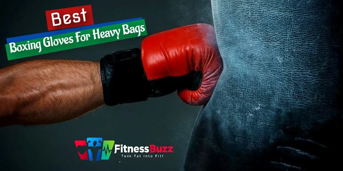 19 Best Boxing Gloves for Heavy Bags (Top Picks of 2023)
