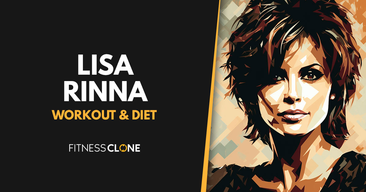 Lisa Rinna Workout Routine and Diet Plan