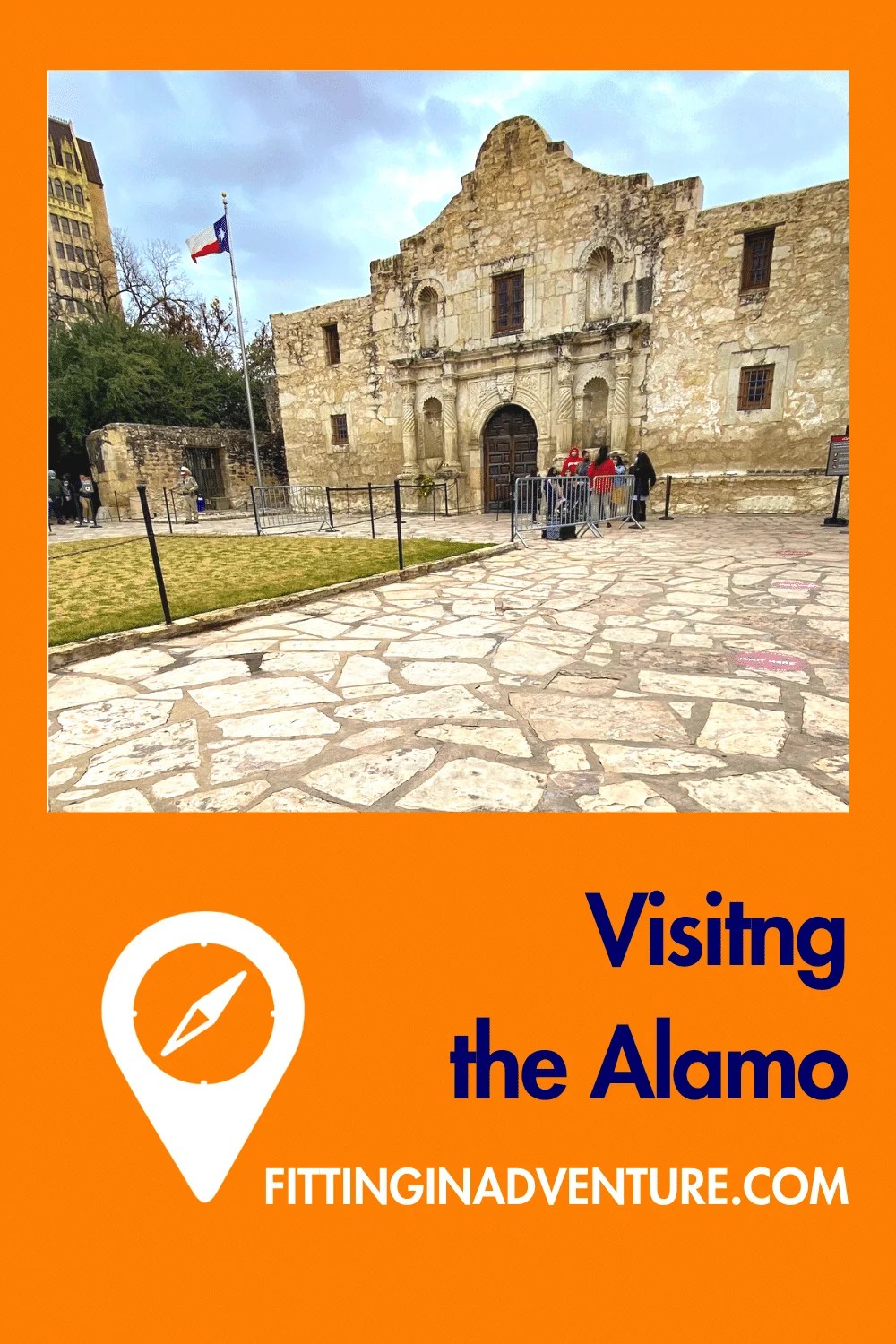 Visiting San Antonio's Alamo Fitting in Adventure