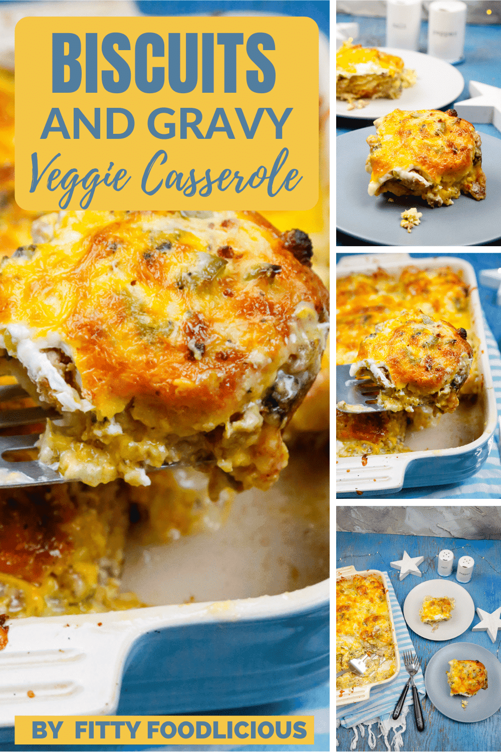 BISCUITS AND GRAVY VEGGIE CASSEROLE Fitty Foodlicious