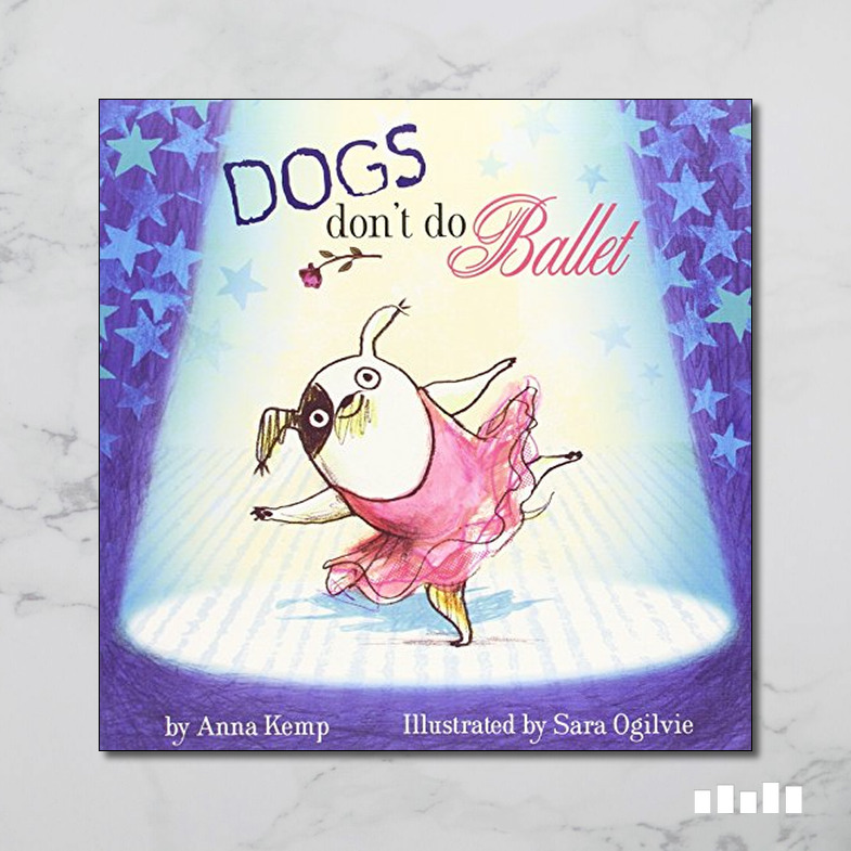 Dogs Don't Do Ballet Five Books Expert Reviews