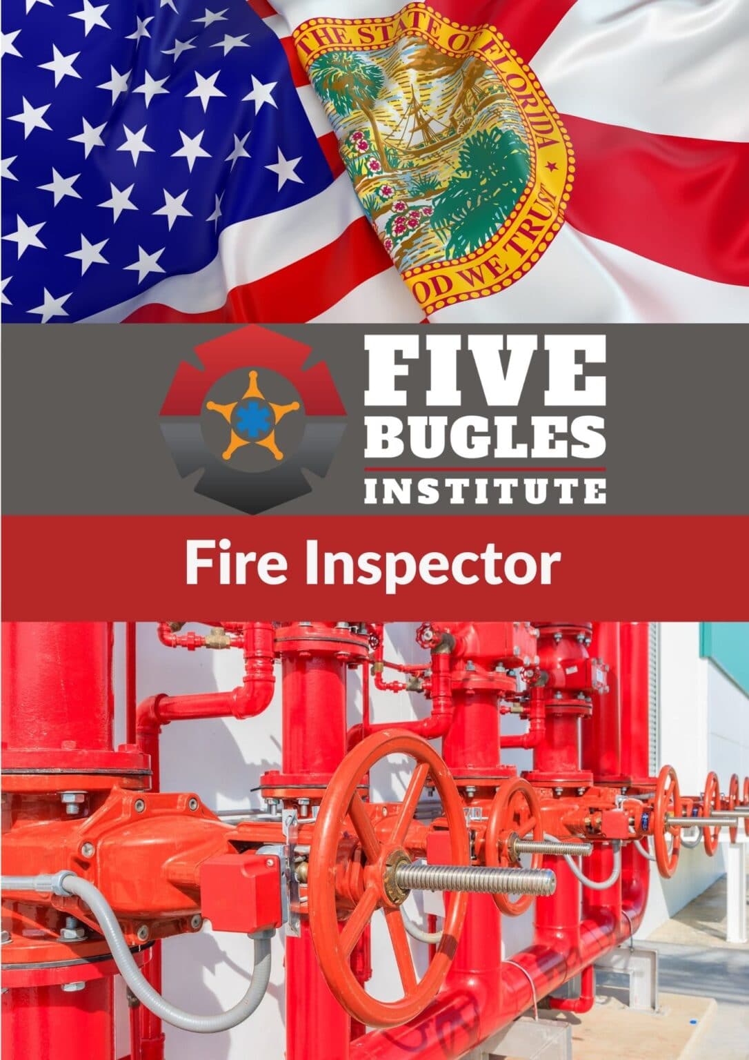 Fire Inspector 1 Five Bugles Institute