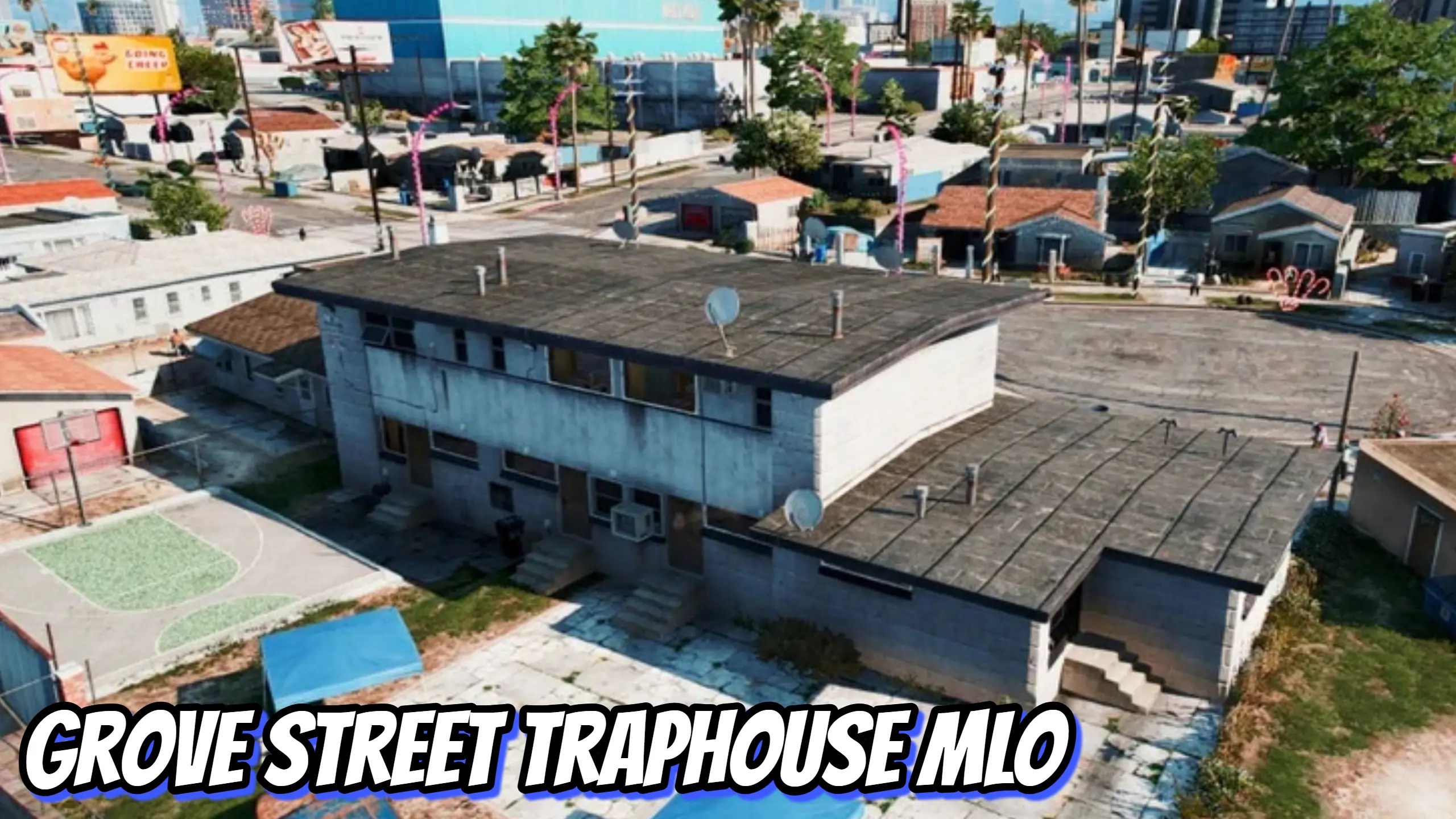 Grove Street Traphouse MLO FiveM Maps