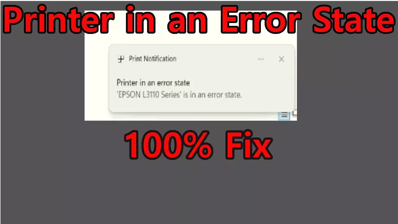 Printer In An Error State Epson Easy To Fix » Fixepson
