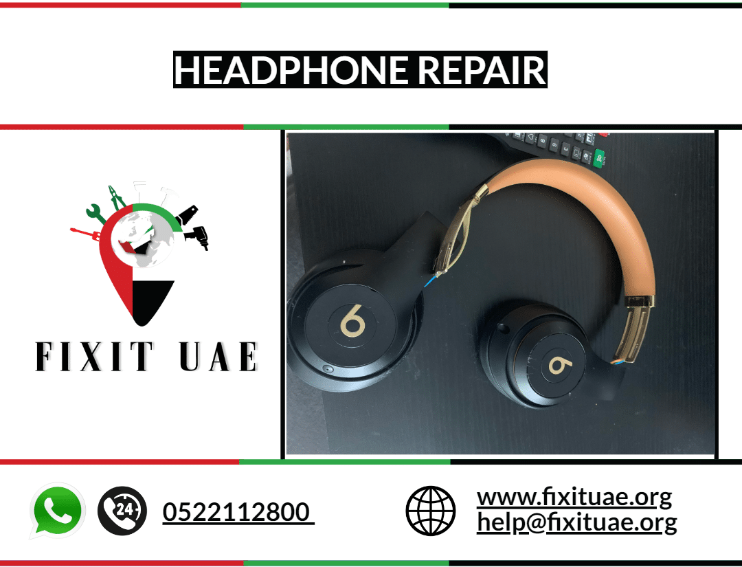 Headphone Repair 0522112800 Fix It UAE Best Repair Services 24/7