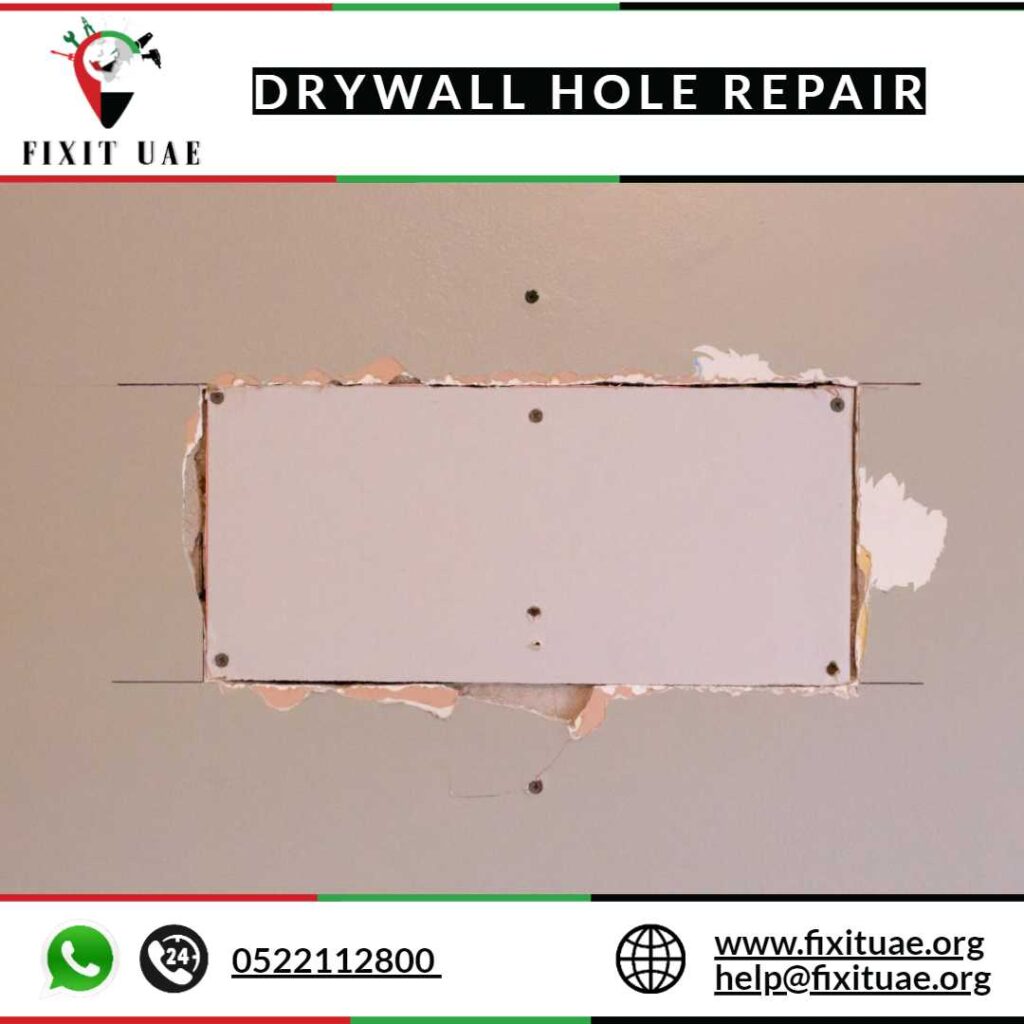 Drywall Hole Repair 0522112800 FIX IT UAE Reliable Services